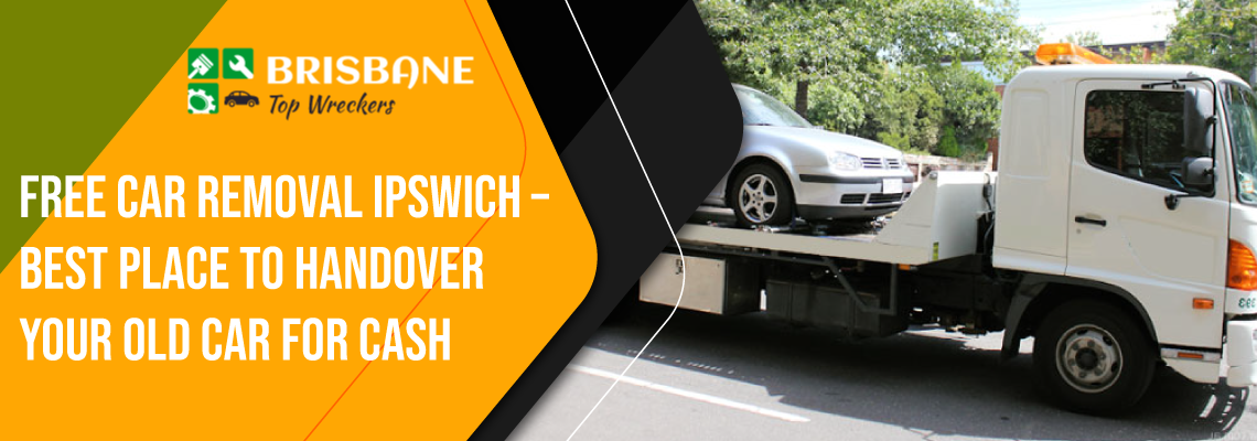 Looking For Car Removal Company Ipswich